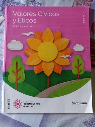 VALORES CIVICOS Y ETICOS TERCER CICLO PRIMARIA ...