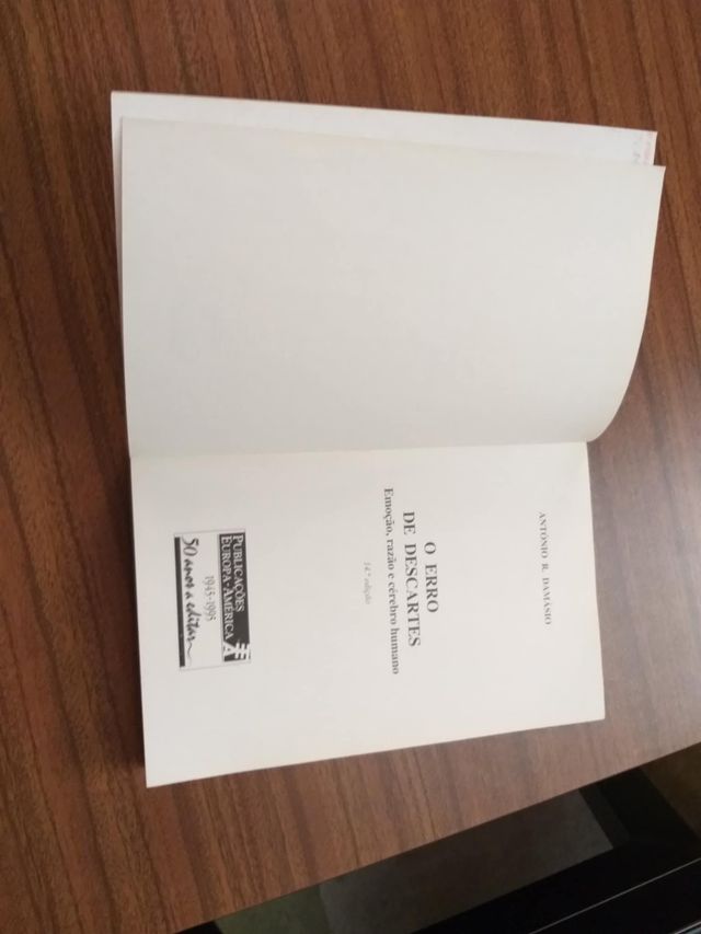 O Erro de Descartes Emoção, razão e cérebro humano