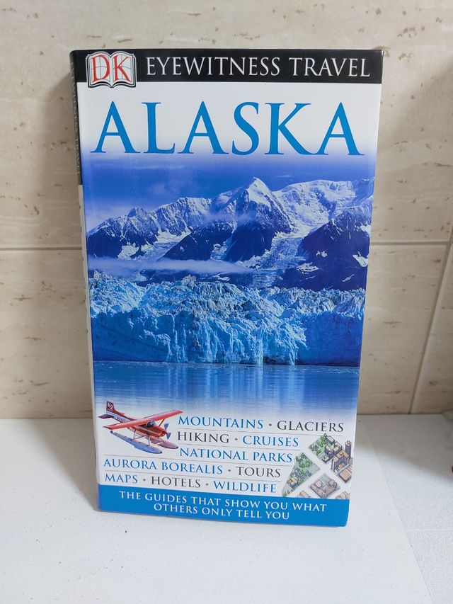 Guía DK Eyewitness Travel Alaska