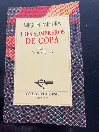 Tres Sombreros De Copa (Nueva Austral Series, V...