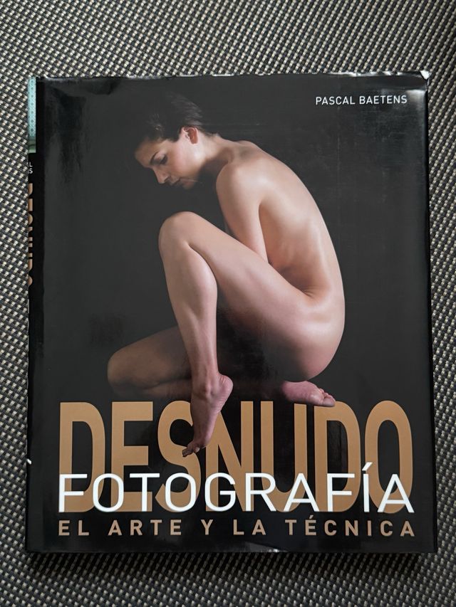 Fotografía de desnudo: El arte y la técnica (Sp...