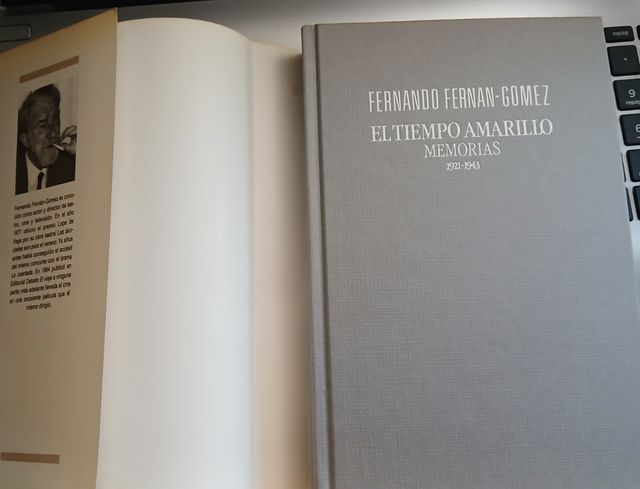 EL TIEMPO AMARILLO. Memorias.Fernando Fernan Gómez