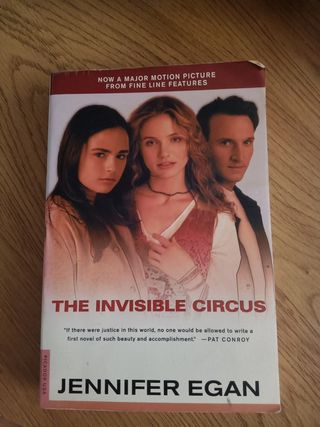 The Invisible Circus: A Novel