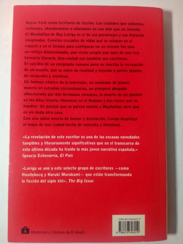 EL HOMBRE QUE INVENTÓ MANHATTAN. RAY LORIGA. 2004