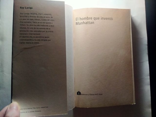 EL HOMBRE QUE INVENTÓ MANHATTAN. RAY LORIGA. 2004