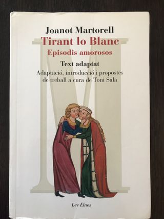 Tirant lo Blanc. Episodis amorosos. Text adapta...