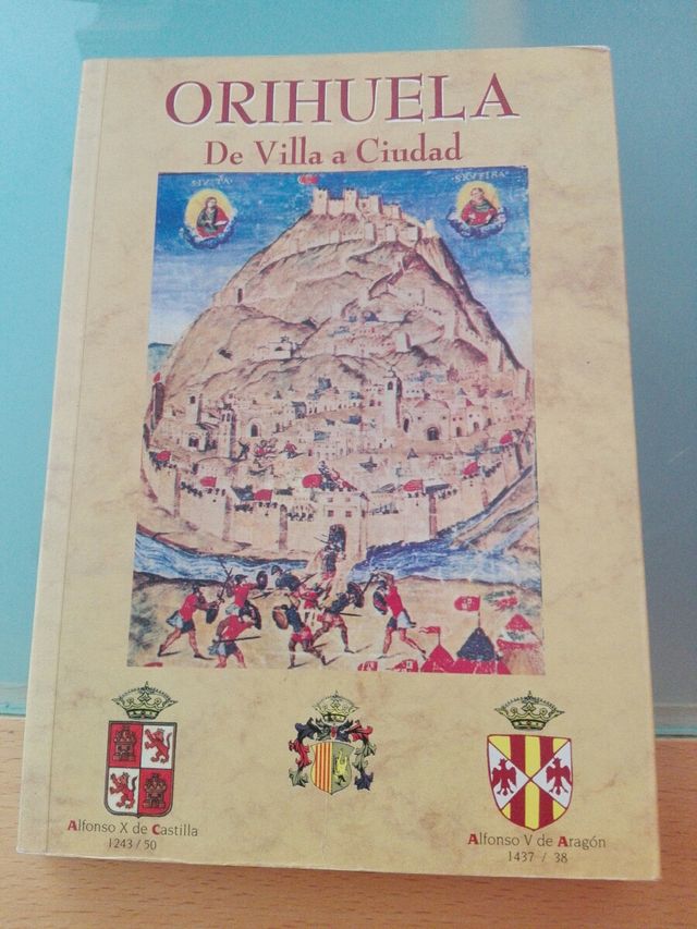 Orihuela,de villa a ciudad