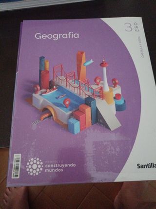 3ESO GEOGRAFIA MEC CONSTRUYENDO MUNDOS SANTILLANA