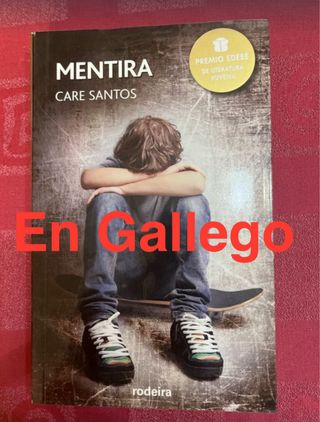 En Gallego!! Mentira  PREMIO EDEBÉ 2015:.