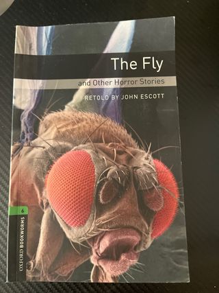 Oxford Bookworms 6. The Fly and Other Horror St...