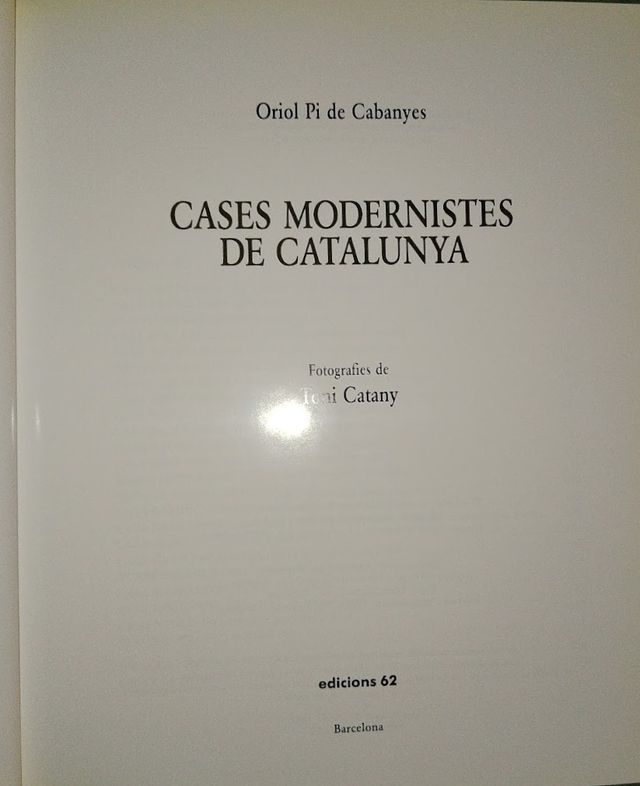 CASES MODERNISTES DE CATALUNYA - ORIOL PI DE CABAN