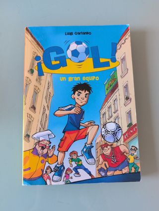 Un gran equipo (Serie ¡Gol! 1) (Spanish Edition)