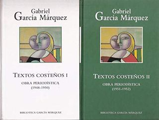 Textos costeños I-II. Gabriel García Márquez.