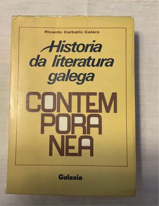Hª da literatura galega contemporanea. R. Carballo