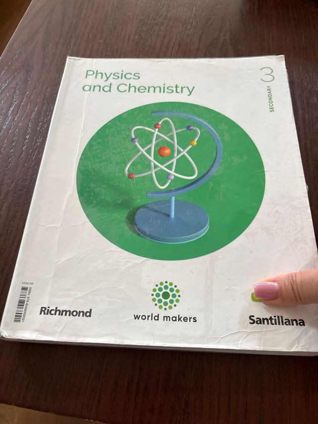 PHYSICS & CHEMISTRY 3 ESO WORLD MAKERS