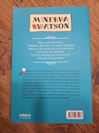 Minerva Watson y LA MÁQUINA DE PERDER EL TIEMPO...