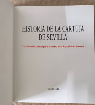 Libro Historia de la Cartuja de Sevilla 
