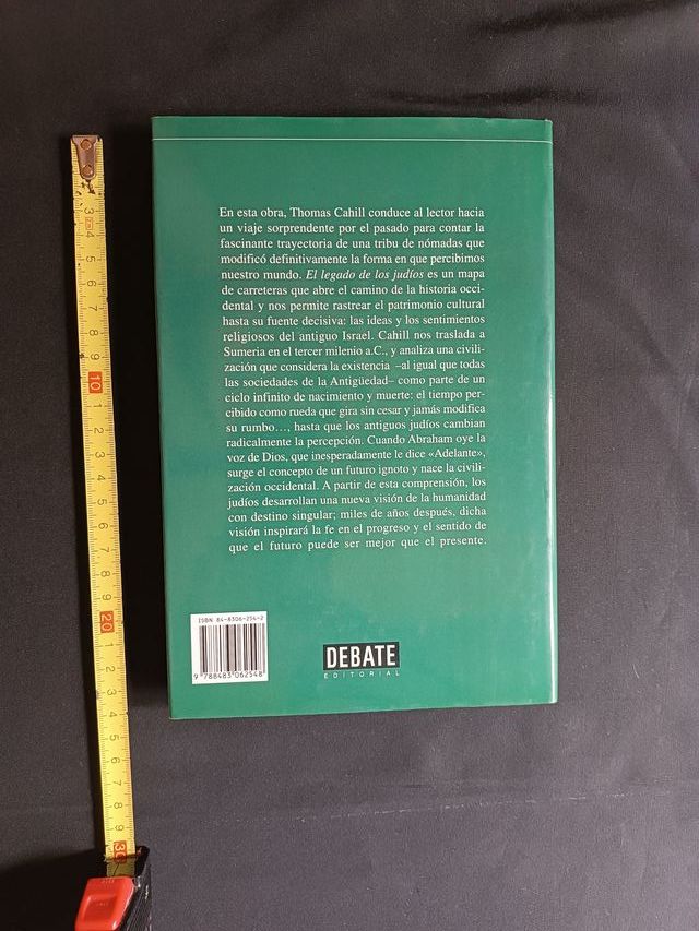 El Legado De Los Judios: El Modo en que una Tri...