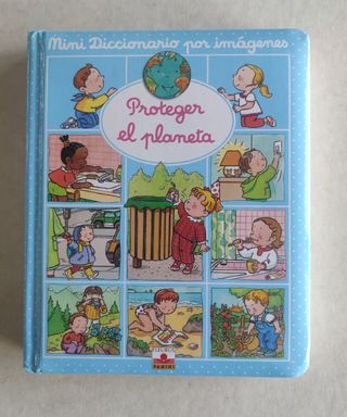 MINI DICCIONARIO POR IMAGENES. PROTEGER EL PLANETA