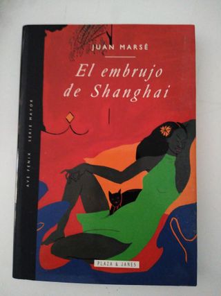 El embrujo de Shanghai (Ave fénix) (Spanish Ed...
