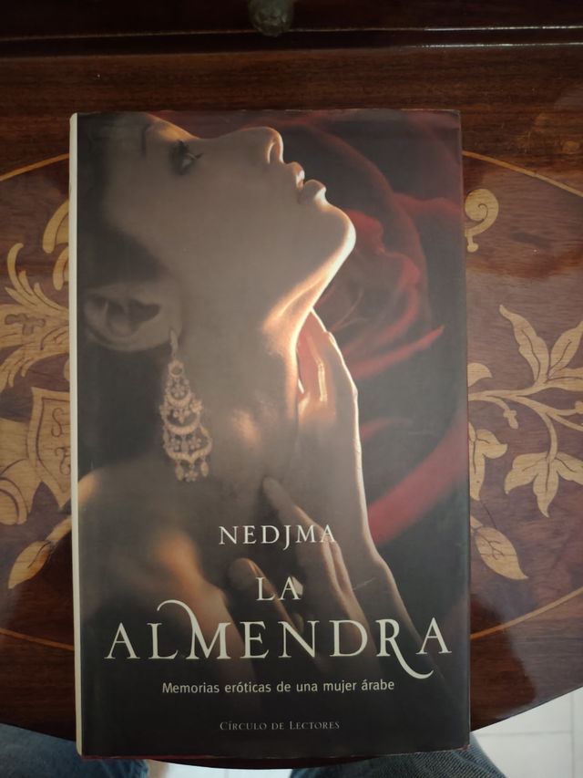 La Almendra: Memorias eroticas de una mujer arabe