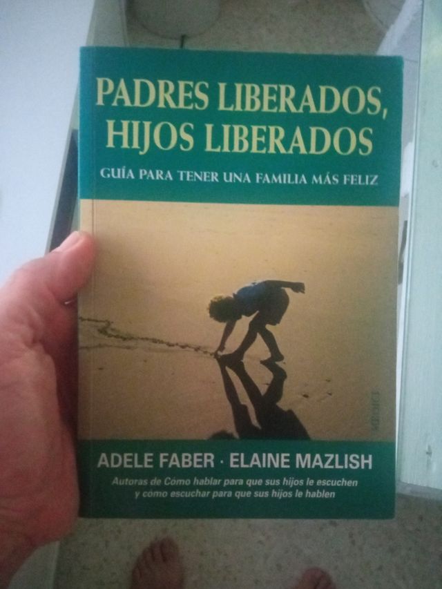 PADRES LIBERADOS, HIJOS LIBERADOS (NIÑOS Y ADOL...