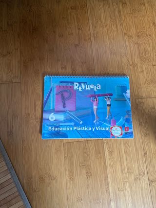 Educación Plástica y Visual. 6 Primaria. Revuela