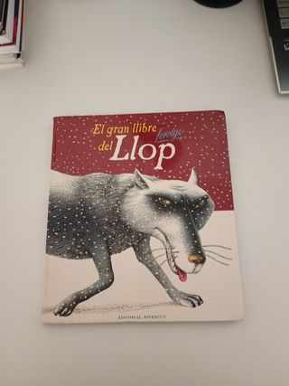 El gran llibre del llop ferotge