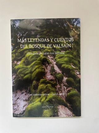 MÁS LEYENDAS Y CUENTOS DE VALSAÍN: UNA GUÍA DE ...
