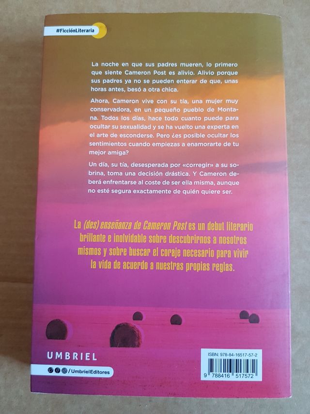 La desenseñanza de Cameron Post. Emily M. Danforth