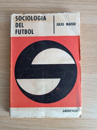 Sociología del fútbol, Julio Mafud