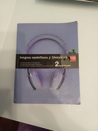 Lengua castellana y literatura. 2 Bachillerato....