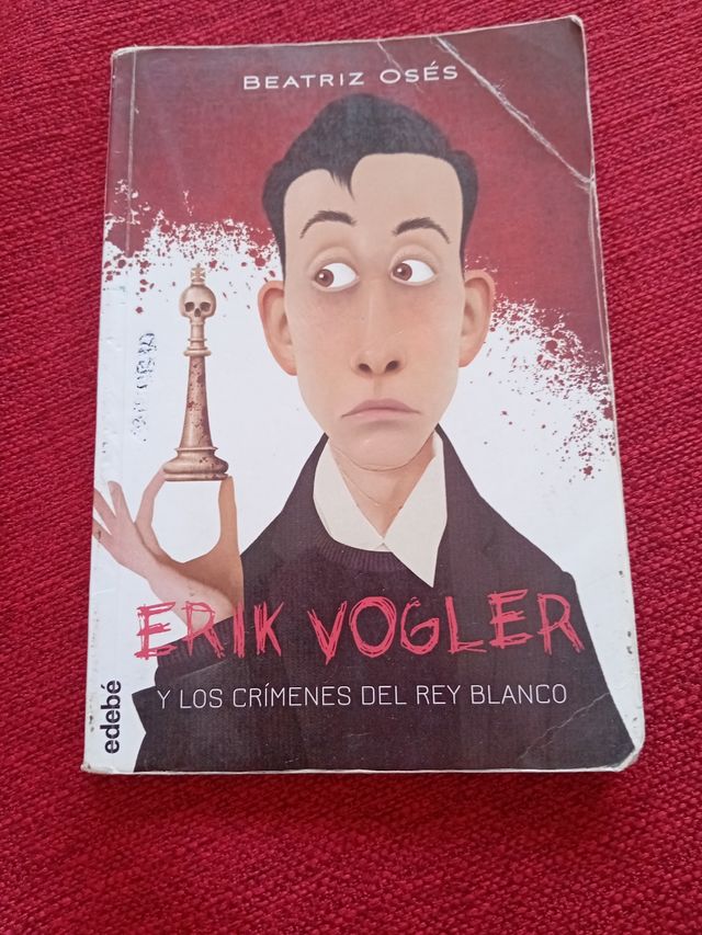Libro: Erik Vogler y los crímenes del Rey Blanco