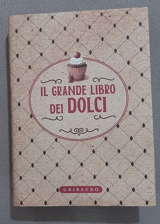 GRANDE LIBRO DEI DOLCI (IL) -