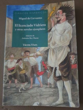 El Licenciado Vidriera Y Otras Novelas Ejemplares