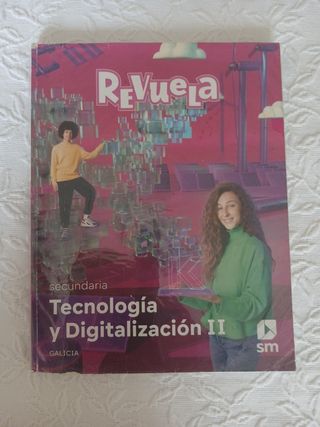 Tecnología y Digitalización II. Secundaria. Revuela. Galicia