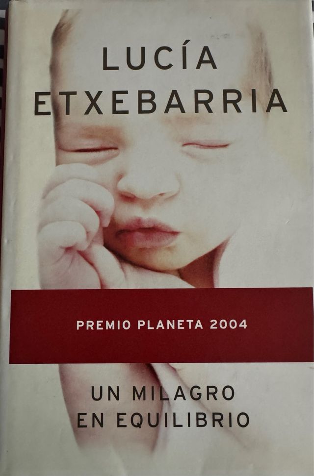 Un milagro en equilibrio (Spanish Edition)