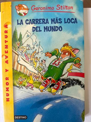 La carrera más loca del mundo: Geronimo Stilton...