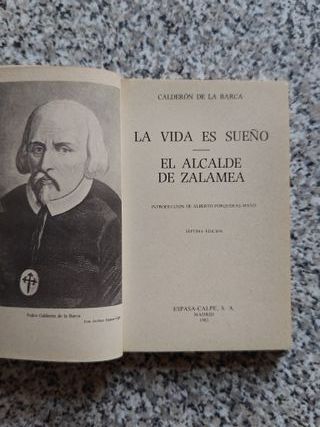 La vida es sueño ; El alcalde de Zalamea (Sele...