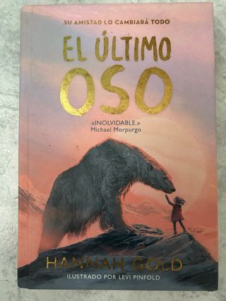 El último oso (Spanish Edition)