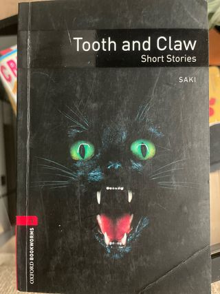 Oxford Bookworms Library: Tooth and Claw: Level...