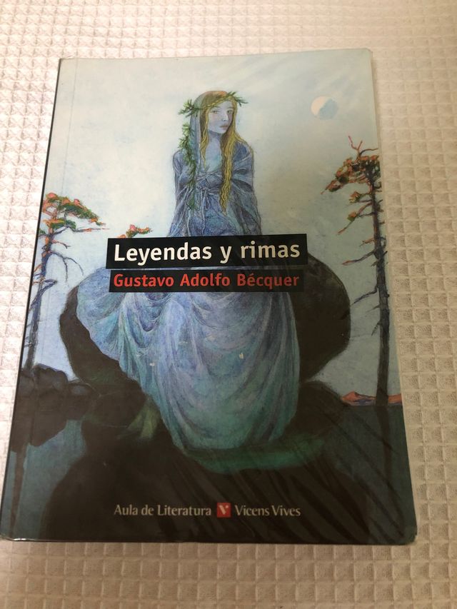 Leyendas y rimas / Legends and Rhymes (Literatu...