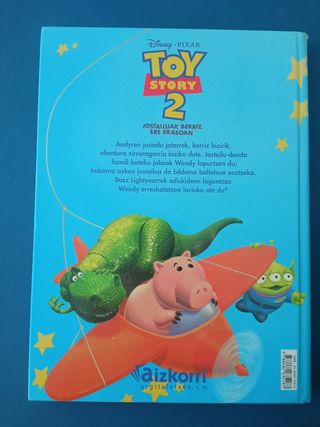 Toy Story 2. Jostailuak berriz ere erasoan