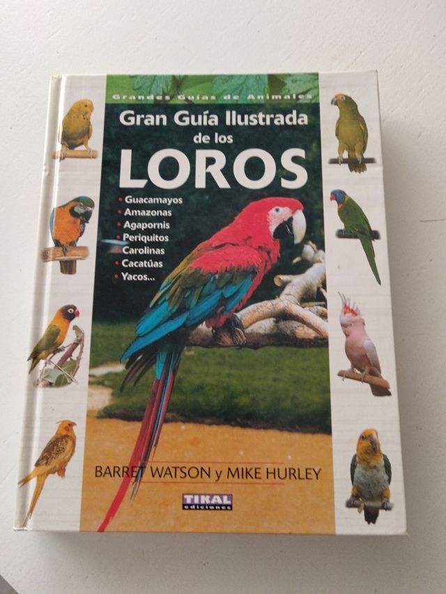 Guía ilustrada de los loros
