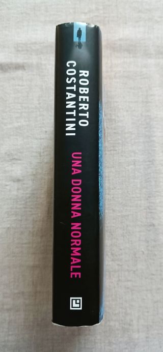 Roberto Costantini - Una donna normale