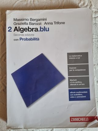 Matematica.blu. Algebra. Probabilità. Per Le Scuol