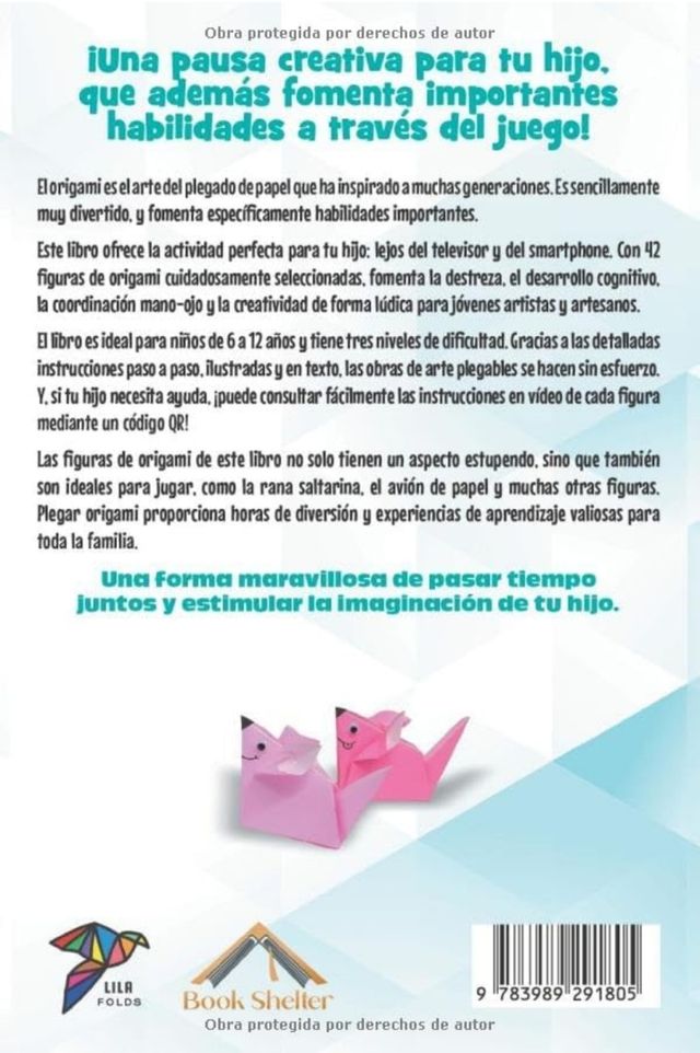 El Libro Origami para Niños: Papiroflexia para ...