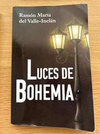 LUCES DE BOHEMIA: Edición para ESO y Bachillera...