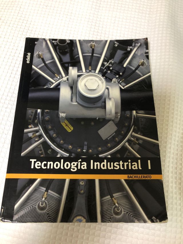 TECNOLOGÍA INDUSTRIAL I