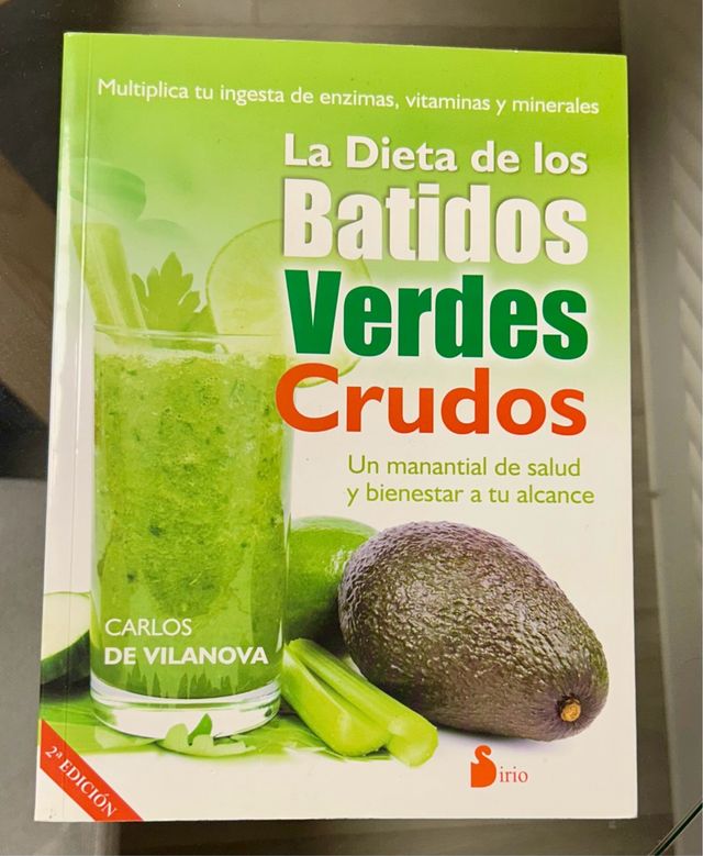 LA DIETA DE LOS BATIDOS VERDES CRUDOS (Spanish ...